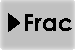'convert to fraction' key, with a wedge arrow pointing to the word 'FRAC'