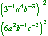 (3^(−1) a^4 b^(−3))^(−2) / (6 a^2 b^(−1) c^(−2))^2