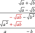 (sqrt(a) + sqrt(b)) (sqrt(a) - sqrt(b)) = a - b