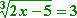 cbrt(2x – 5) = 3